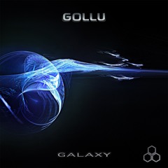 Gollu - Galaxy EP Out Now!