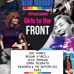 Girls To The Front @Green Note  - January 21st 2018