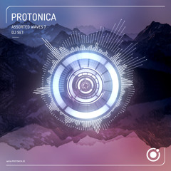 Protonica - Assorted Waves 7 (DJ Set)