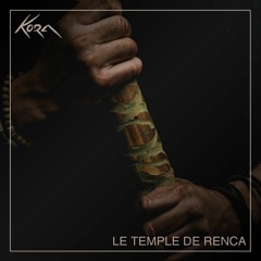 Kora – Le Temple De Renca