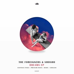 Shosho, The Foreigners - Cerulean (Original Mix) /Submarine Vibes/