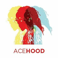 ACE HOOD - BE CALM