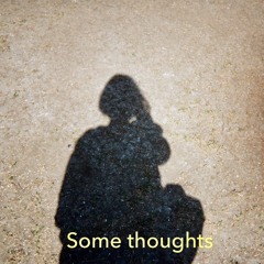 Michelle ruby- Some Thoughts