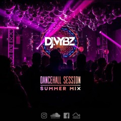 Dancehall Session - DjVybz