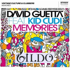Vintage Culture & Clubbers Vs. David Guetta & Kid Cudi - Memories[GILDØ Mashup]