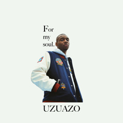 For My Soul (Prod. UZUAZO)