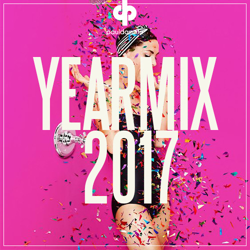 Paul Damixie`s Yearmix 2017
