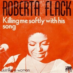 Roberta Flack - Killing Me Softly (cover)