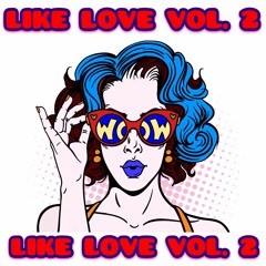 Tina Wonder - LIKE LOVE VOL. 2 (Express Tech House Mix)