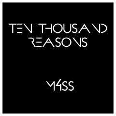 Ten Thousand Reasons (Bless The Lord)-M4SS Instrumental Electronic Cover