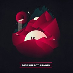Dark Side Of The Dunes