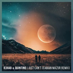 R3HAB & Quintino - I Just Can't (Fabian Mazur Remix)