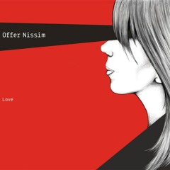 Offer Nissim Feat. Maya Simantov - Cheating Love