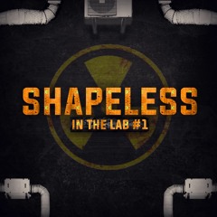 Shapeless - In the Lab #1 FREE DOWNLOAD