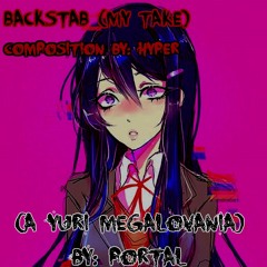 (A Yuri Megalovania)- 🅱️ACKSTA🅱️ (My Take)