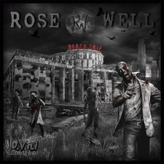 Rose Well - Death Trip - EP Trailer