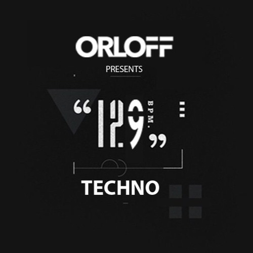 ORLOFF 2017 - 12 - 18 Techno "129 BPM"