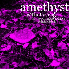 amethyst feat. bank$y & Nikeita