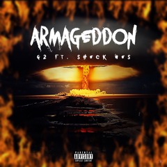 Armageddon Ft . Sheck Wes