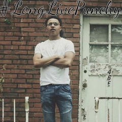 Huncho x Can't Believe It (Long Live Punchy)