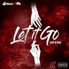 Let It Go prod by Soop
