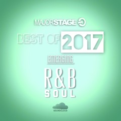 Best of 2017 Emerging Soul R&B