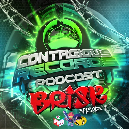 Contagious Records Podcast Episode 01 With DJ Brisk