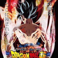 Dragon Ball Super   Ultimate Battle  Ultra Instinc OST