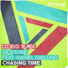 Chasing Time (Codeko Remix)