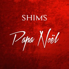 Shim's - Papa Noël