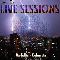 ʆɑɾɾƴ ʘʑ \\ Live Sessions \\ Medellin Colombia Vol 1