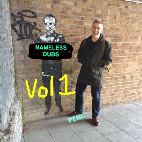 Nameless Dubs - Vol. 1