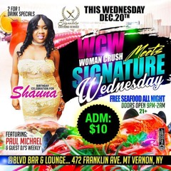 LIVE AT WCW SIGNATURE WEDNESDAYS IN NY ON DEC 20TH