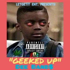 Geeked Up