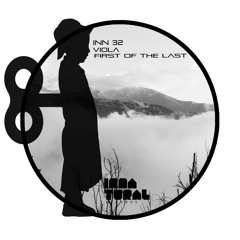 First Of The Last - Viola (Original Mix)