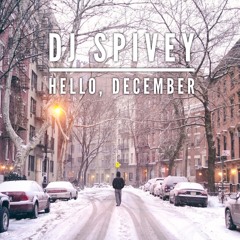 "Hello, December"