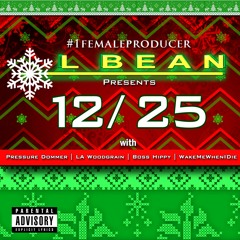 1st Day Of Christmas ft Pressure and LA Woodgrain