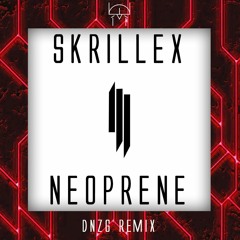 Skrillex - Neoprene (DNZG Remix)