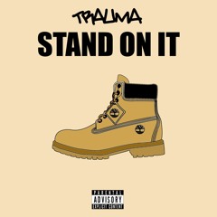 "Stand On It" Freestyle
