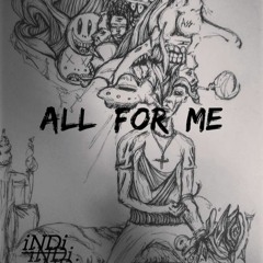 ALL FOR ME - $utraa. // [Prod. Lord Quan]