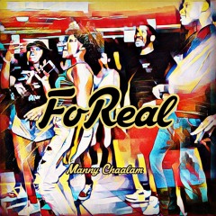 Manny Chaalam - FoReal