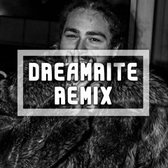 Post Malone - Rockstar (Dreamrite Remix)