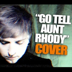 GO TELL AUNT RHODY (Resident Evil 7 Cover) - Drakestopher