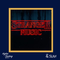 Stranger Music (prod. &SUM)