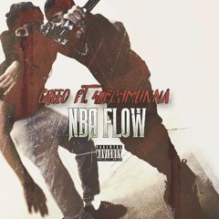 G-REEO - NBA FLOW (Featuring 411 BOY MUNNA)