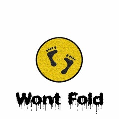 Glizzy X TreTrama- Wont Fold