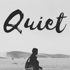 Quiet - Devino