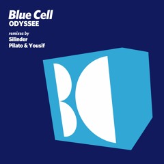 Blue Cell - Odyssee [Silinder Remix] OUT NOW