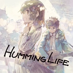 「HUMMING LIFE」全曲クロスフェード（M3-2018春 ス-05b）