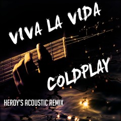 Viva La Vida - Coldplay (Acoustic - Free Download and Video Link in description!!!)